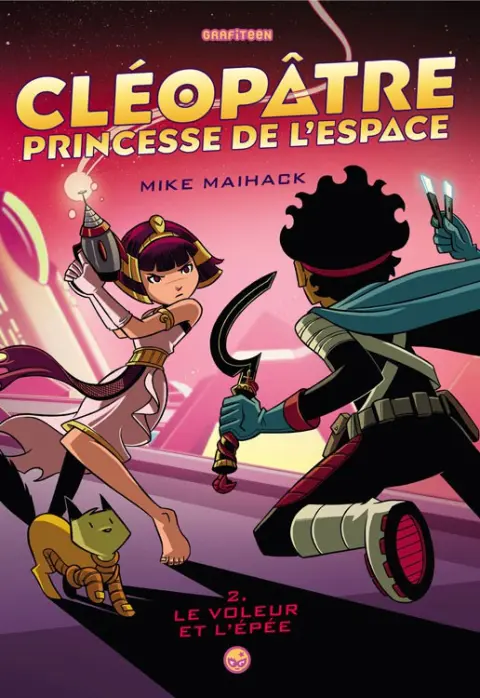 Cléopâtre, Princesse de l'espace Tome 2 Le voleur et l'épée