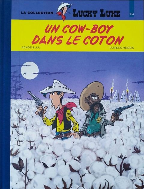 Couverture de l'album Lucky Luke La collection Tome 104 Un cow-boy dans le coton