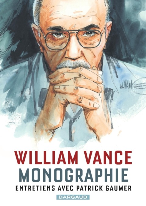Couverture de l'album Monographie William Vance Entretiens avec Patrick Gaumer