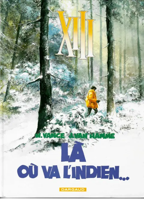 Couverture de l'album XIII Tome 2 Là où va l'indien...