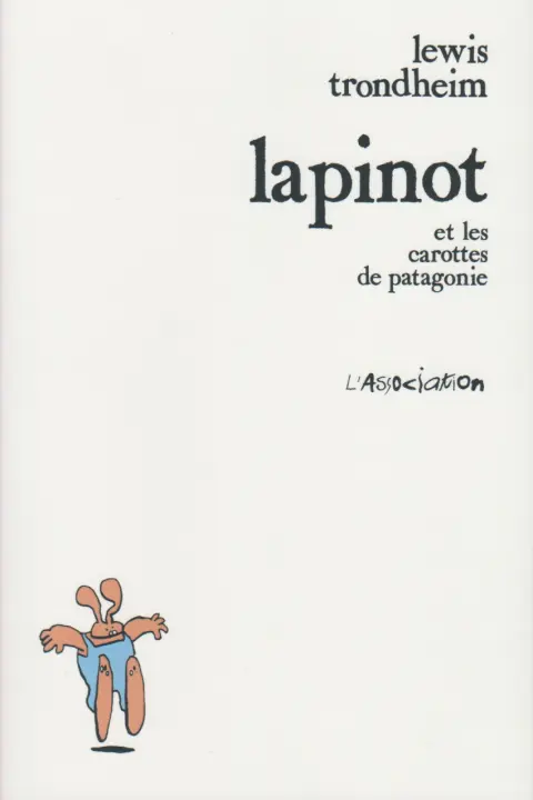 Couverture de l'album Lapinot et les carottes de Patagonie