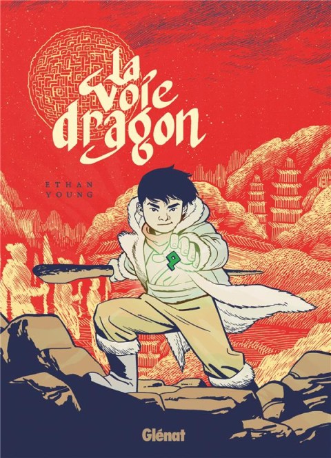 Couverture de l'album La Voie Dragon