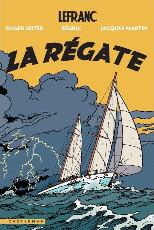 Lefranc Tome 36 La Régate