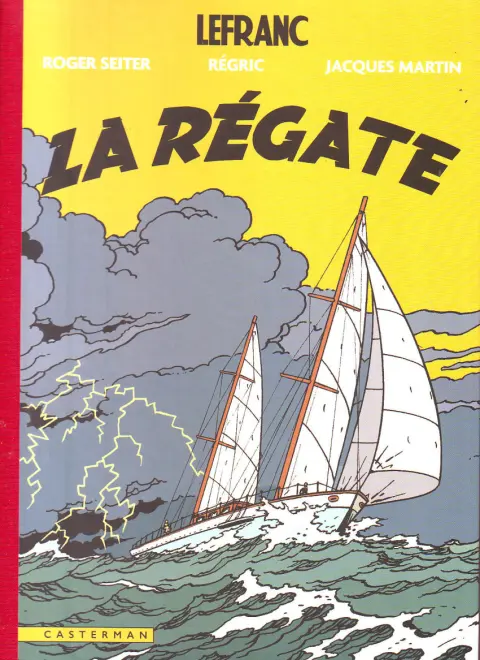 Couverture de l'album Lefranc Tome 36 La Régate