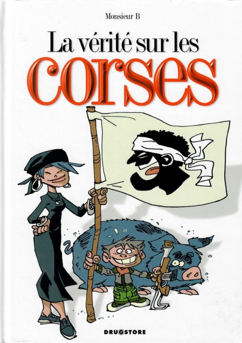Couverture de l'album La Vérité sur... Tome 29 La vérité sur les Corses