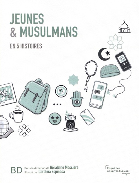 Jeunes & Musulmans En 5 histoires