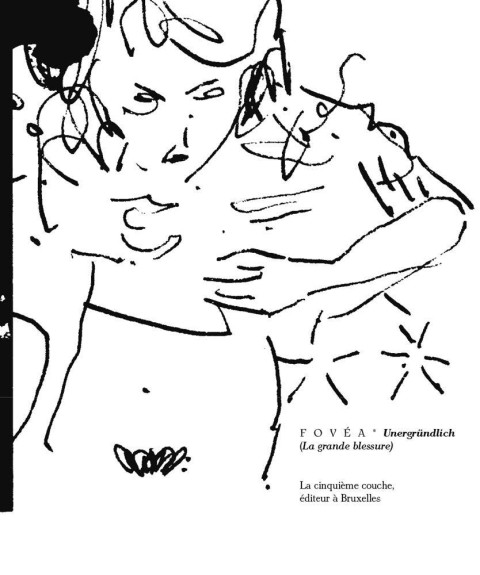 Fovéa (La grande blessure)