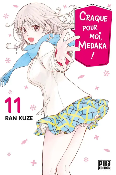 Craque pour moi, Medaka ! 11