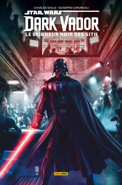 Star Wars - Dark Vador : Le Seigneur noir des Sith L'Élu