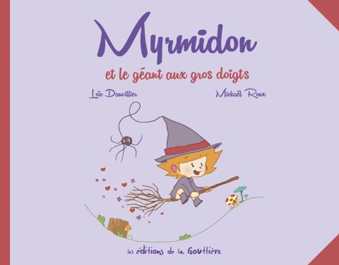 Myrmidon Tome 9 Myrmidon et le géant aux gros doigts