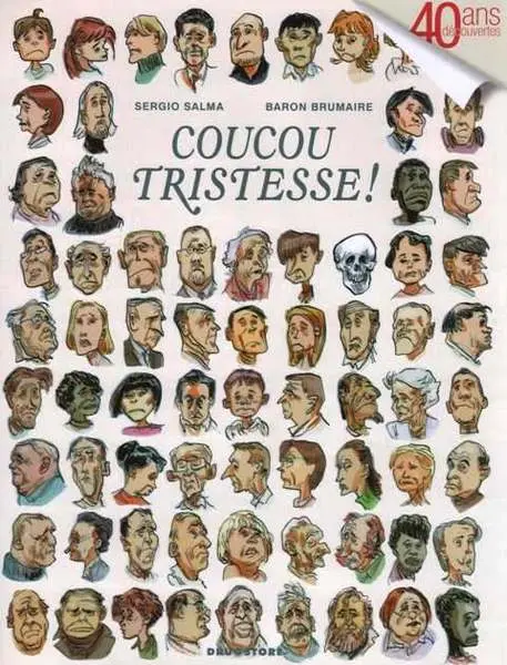 Coucou tristesse !