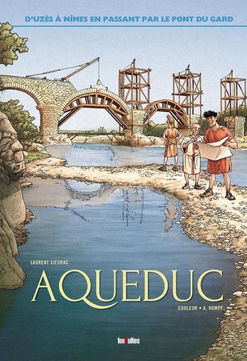 Aqueduc D'Uzès à Nîmes en passant par le pont du Gard
