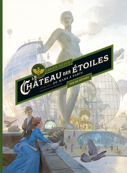 Le Château des étoiles Volume 3 De Mars à Paris