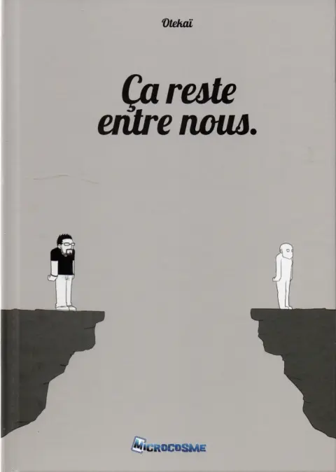 Ça reste entre nous.