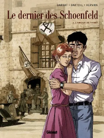 Le Dernier des Schoenfeld Tome 2 L'amour de Fanny