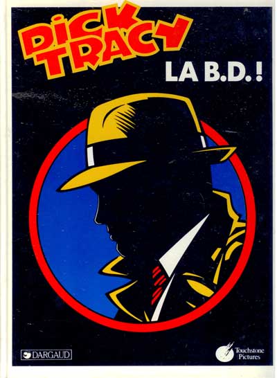 Couverture de l'album Dick Tracy La B.D. !