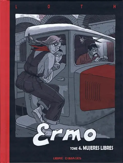 Ermo / Les fantômes de Ermo Tome 4 Mujeres libres