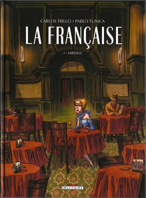 Couverture de l'album La Française Tome 1 Mireille