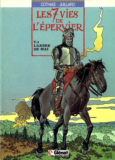 Les 7 Vies de l'Épervier Tome 3 L'arbre de mai