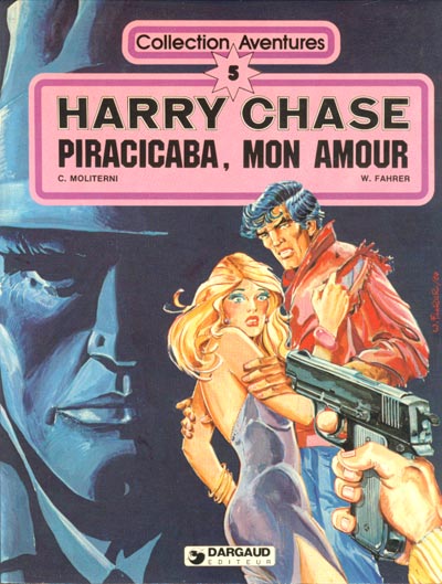 Couverture de l'album Harry Chase Tome 3 Piracicaba, mon amour