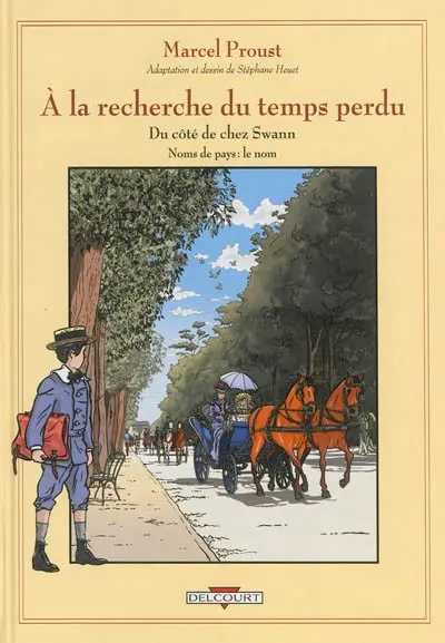 À la recherche du temps perdu Du côté de chez Swann - Noms de pays : le nom
