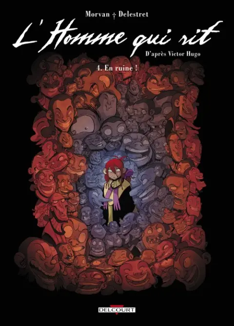 L'Homme qui rit Tome 4 En ruine !