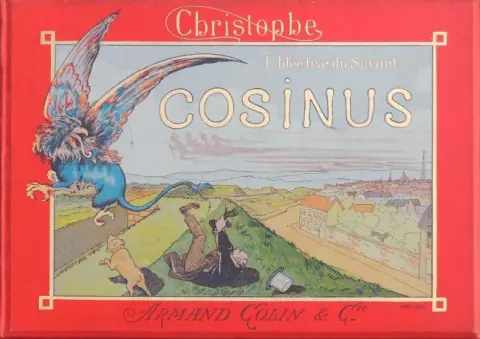 L'Idée fixe du savant Cosinus