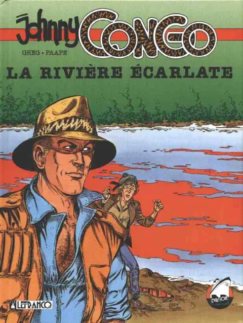 Johnny Congo Tome 1 La rivière écarlate