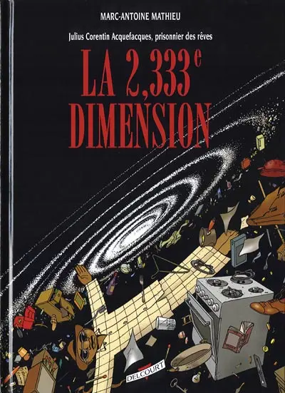 Julius Corentin Acquefacques Tome 5 La 2,333e dimension
