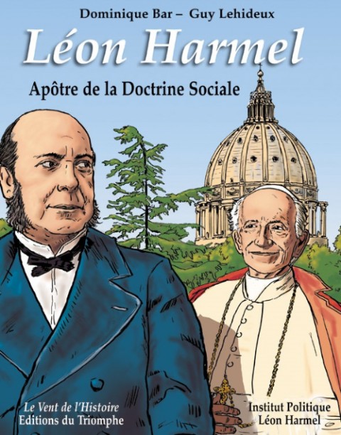 Couverture de l'album Léon Harmel Apôtre de la Doctrine Sociale