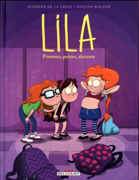 Lila Tome 1 Pommes, poires, abricots