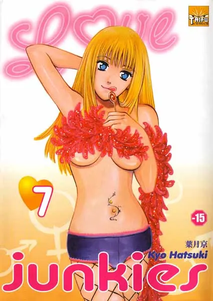 Love junkies Saison 1 Tome 7