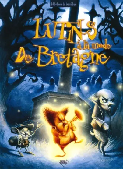 Lutins Tome 2 Lutins à la mode de Bretagne