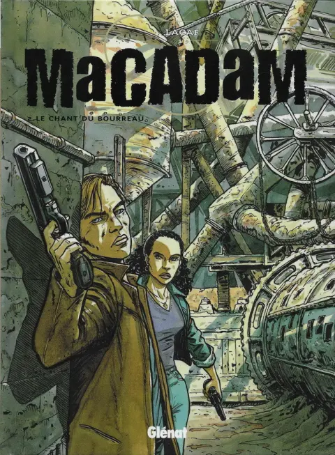 Macadam Tome 2 Le chant du bourreau