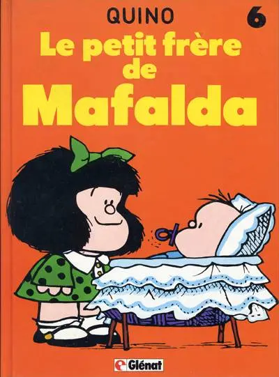 Mafalda Tome 6 Le petit frère de Mafalda