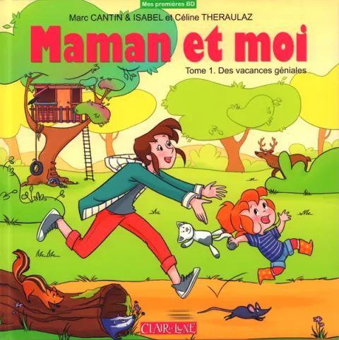 Maman et moi (Cantin / Theraulaz)