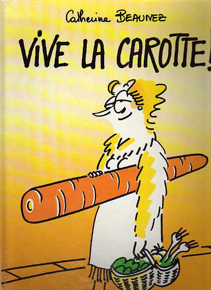 Couverture de l'album Vive la carotte !