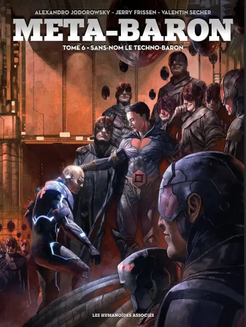 Méta-Baron Tome 6 Sans-Nom le Techno-Baron
