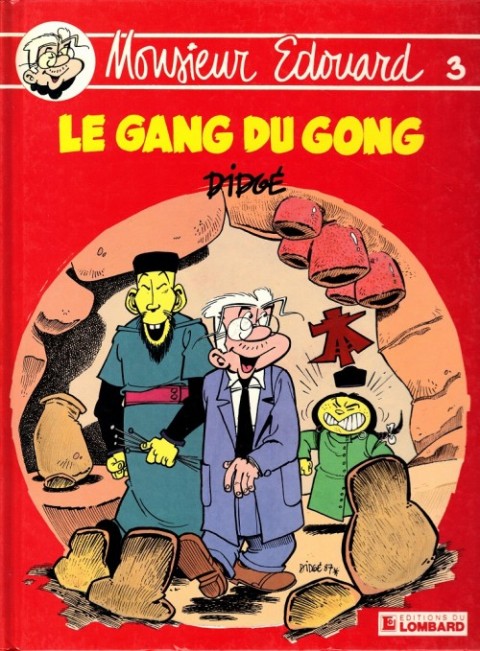 Couverture de l'album Monsieur Edouard Tome 3 Le gang du gong