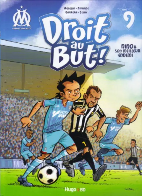 OM Droit au But ! Tome 9 Nino & son meilleur ennemi