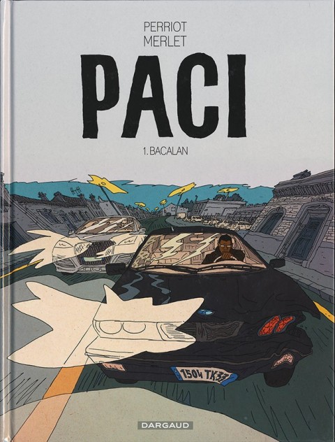 Couverture de l'album Paci Tome 1 Bacalan