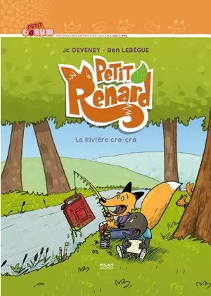 Petit Renard La rivière Cra-cra