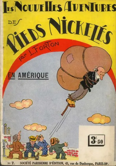 Les Pieds Nickelés Tome 7 Les Pieds Nickelés en Amérique