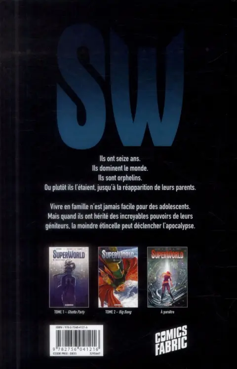 Verso de l'album SuperWorld Tome 2 Big bang