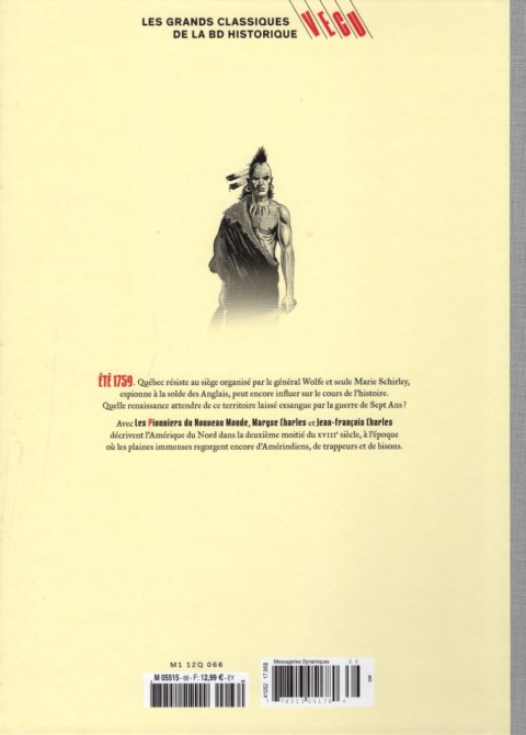 Verso de l'album Les grands Classiques de la BD Historique Vécu - La Collection Tome 67 Les Pionniers du Nouveau Monde - Tome VI : La Mort du loup