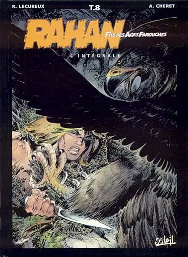 Rahan L'Intégrale Tome 8 Le petit homme...