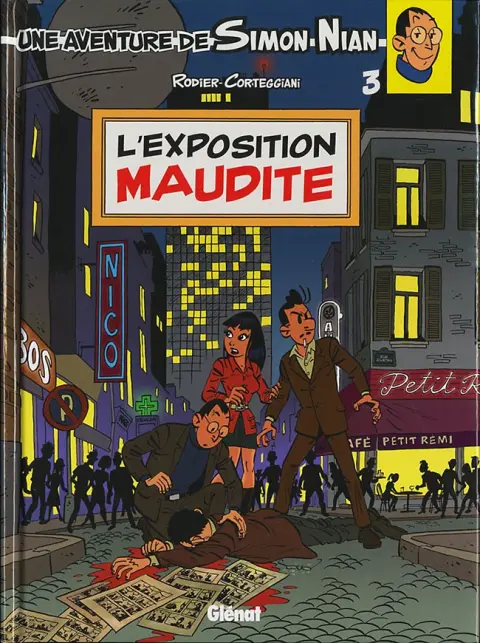 Une aventure de Simon Nian Tome 3 L'Exposition Maudite