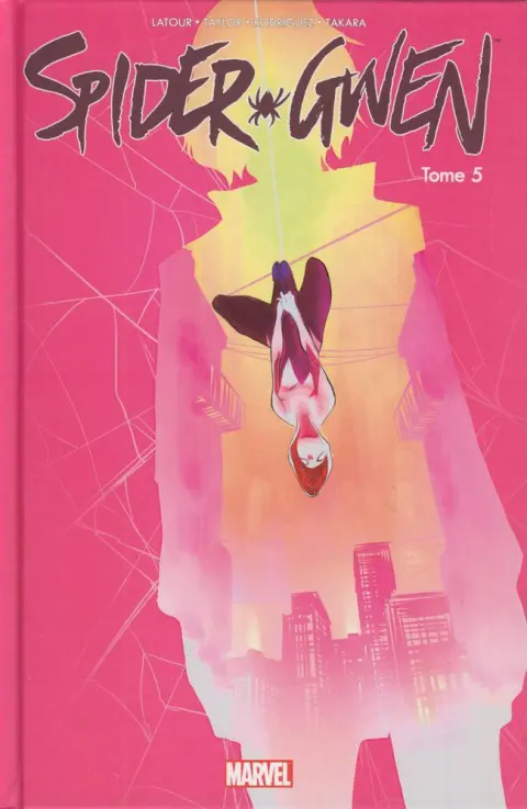 Spider-Gwen Tome 5 Arrêt net