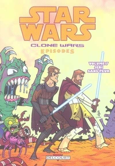 Couverture de l'album Star Wars - Clone Wars Episodes Tome 7 Jedi sans peur