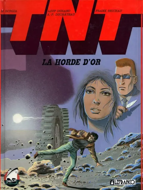TNT Tome 3 La horde d'or